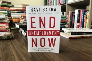 Summary of Ravi Batra’s “End Unemployment Now”
